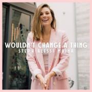 Miami-Based Worship Leader Steph Alessi MuiÃ±a Releases 'Wouldn't Change A Thing'