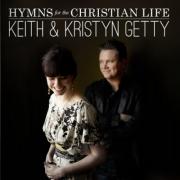 Keith & Kristyn Getty Release 'Hymns For The Christian Life'