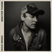 Mack Brock Releases Debut Song 'Greater Things'