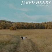Jared Henry Releases New Album 'Running Wild'