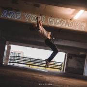 Are You Ready?