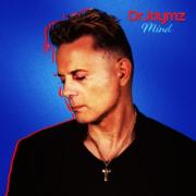Dr Jaymz Releases Debut Single 'Mind'
