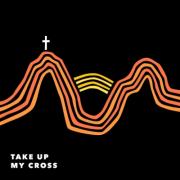 Canyon Worship Releases New Single 'Take up My Cross'