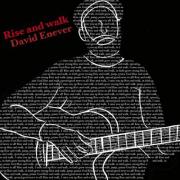 David Enever Releases 'Rise and Walk'
