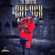 The Convictor Releases New Single 'Preach'