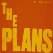 We The Kingdom - The Plans