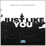 Just Like You