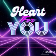 Heart For You