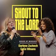 Darlene Zschech, CeCe Winans 'Shout To The Lord' Duet Releases From House Of Worship Live Project Featuring 25 Renown Artists