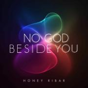 No God Beside You