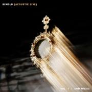 BEHOLD (Acoustic Live), Vol. 1