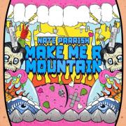 Make Me a Mountain