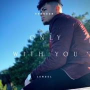 Brandon Lenuel - Only With You (Single)