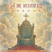Mr. Weaverface Releases New Christian Rock Single 'Throne'