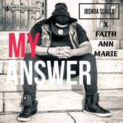 Joshua Scales Releases Latest Single 'My Answer'