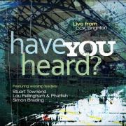 CCK Brighton - Have You Heard?