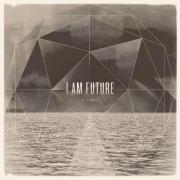 I Am Future