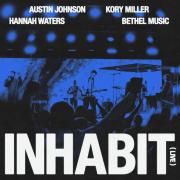 Bethel Music - Inhabit (Live)