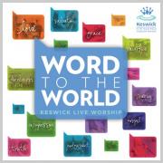 Keswick 2011 Convention Captured On 'Word To The World'