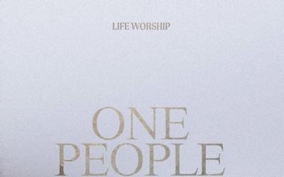 LIFE Worship & Philippa Hanna - One People