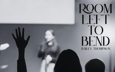 Bailey Thompson Honors The Weary With 'Room Left To Bend'