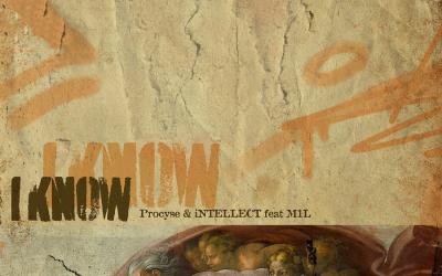 iNTELLECT and Procyse Run It Back With New Single 'I Know'