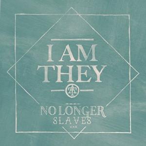 No Longer Slaves (Single)