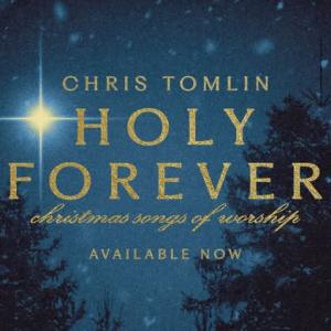 Holy Forever - Christmas Songs Of Worship