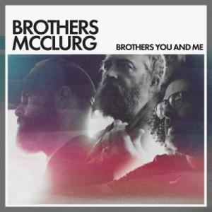Brothers You and Me