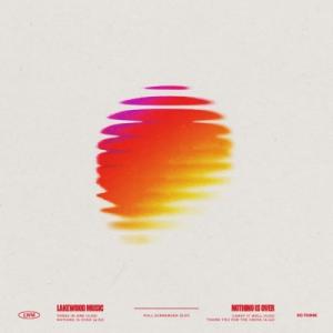 Nothing Is Over - EP