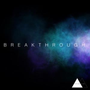 Breakthrough (All Heaven Declares)