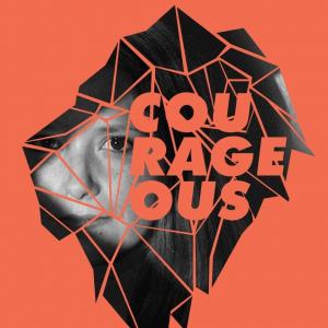 Courageous