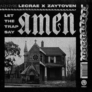 Let The Trap Say Amen