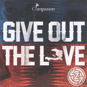 LZ7 Release New Single 'Give Out The Love' In Partnership With Compassion