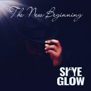 Skyeglow Releasing Debut EP 'The New Beginning' Skyeglow Releasing Debut EP 'The New Beginning'
