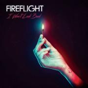 Fireflight Releases 'I Won't Look Back' Single