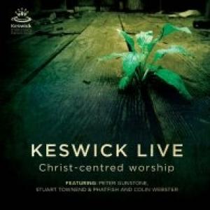 Keswick Live: Christ Centred Worship