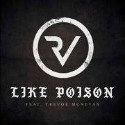 Metalcore Band Righteous Vendetta Release 'Like Poison' Feat. TFK's Trevor Mcnevan
