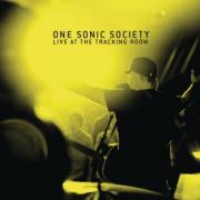 One Sonic Society Release 'Live At The Tracking Room'