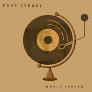 Poor Legacy Unveil New Video For 'World Issues'