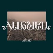 Canada's Allswell Releases Debut Album 'Arise'