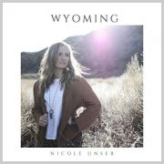 Nicole Unser Releasing Latest Single 'Wyoming'