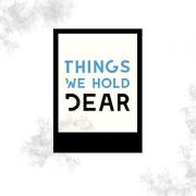 Things We Hold Dear EP