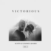 Austin & Lindsey Adamec Release 'Victorious' Single
