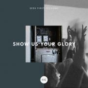 KXC Worship Release 'Show Us Your Glory' Live Album