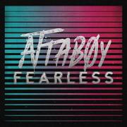 Attaboy Releases 'Fearless' Single / Video Today