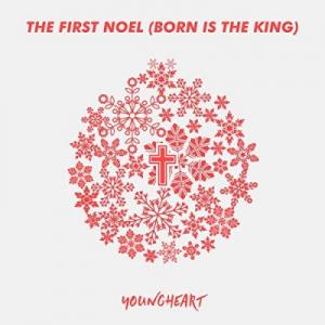 The First Noel (Born Is The King)