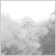 One Sonic Society - Make A Way EP