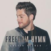 Fair Trade Services Signs Austin French And Releases 'Freedom Hymn'