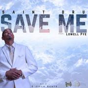 Rapper Saint Dru Releases 'Save Me' Single From 'Born Again' Album